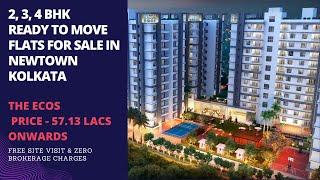 The Ecos | +91-7604092445  | 2, 3, 4 BHK Flats For Sale Newtown Kolkata | Price 58 Lacs Onwards