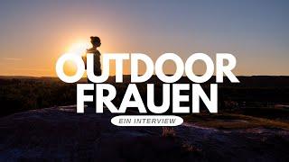 OUTDOOR allein unterwegs – 5 FRAUEN berichten - mit  @SasseWeitundWeg   und LittleRedHikingRucksack