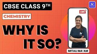 why is it so? | matter in our surroundings | CBSE class 9 science chapter 1 | vidyakul | by mitali