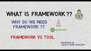 Framework || What Is Framework in Java ?? ||  Framework vs Tools