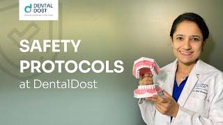 Safety procedures at DentalDost | DentalDost | Free dental consultation