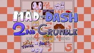 Mad-Dash 2nd Crumble - Azu Tower × LHPP (Chiyo's CToP Lap 2 theme)