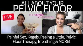 Your Pelvic Floor with the Vagina Whisperer LIVE! | Sarah Lavonne