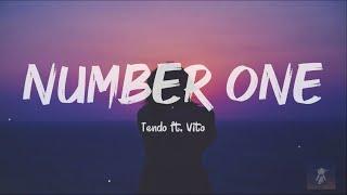 Tendo - លេខ១ / Number One ft. Vito // Prod. by Vito ( Lyrics ) || she's my number one