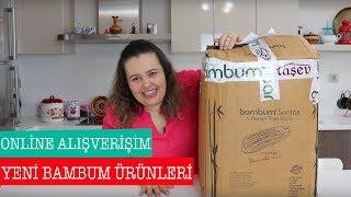 ONLİNE ALIŞVERİŞİM - YENİ BAMBUM ÜRÜNLERİ - ÖZLEM ÖZTÜRK