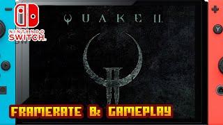 Quake II Remastered 2023 - (Nintendo Switch) - Framerate & Gameplay