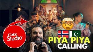 Coke Studio Goes International! | Piya Piya Calling | Season 15 | Review By Husnain RaNa