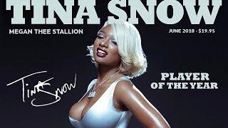 Megan Thee Stallion - Hot Girl (Tina Snow)