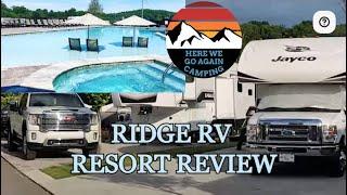 The Ridge RV Resort review.  Is the Ridge RV Resort, the best campground in the Smokey Mountains?