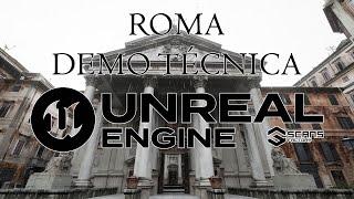 Roma - Demo técnica - Unreal Engine 5.4 - Scans Factory