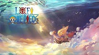 One Piece ‍️ Lofi HipHop |best calm and relaxing Mix | Lofi Culture One Piece ️