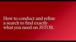 Find what you need quickly on JSTOR