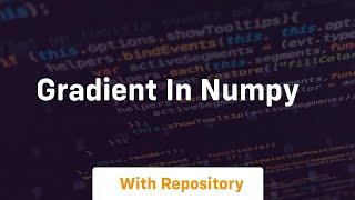 gradient in numpy