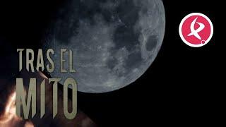 Las leyendas sobre la luna en Extremadura | Tras el Mito #9