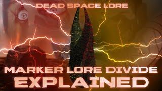 Dead Space Lore: The Marker Lore Divide Explained