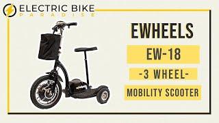 EWheels EW-18 STAND-N-RIDE Three Wheel Mobility Scooter Review by Electric Bike Paradise