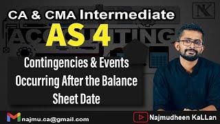 AS 4 Revision | Contingencies & Events Occouring After the Balance Sheet Date | CA CMA AS revision