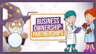 Business Ownership: Partnerships - GCSE Business Studies Revision - OCR, Edexcel, AQA || BizzWizard