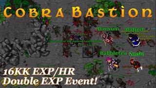 Cobra Bastion - Full Team Hunt During Double EXP Event (16KK EXP/HR ) LVL 350-550