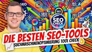 Suchmaschinenoptimierung Tool Check leicht gemacht  Die besten SEO-Tools für Deinen Erfolg! 