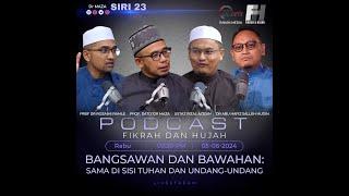 05-06-2024 Prof Dr MAZA | Prof Dr Rozaimi | Dr Abu Hafiz | Rizal Azizan : Fikrah Dan Hujah (Siri 23)