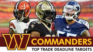 Commanders Trade Targets: 6 Players Adam Peters Should Be Targeting Before The NFL Trade Deadline