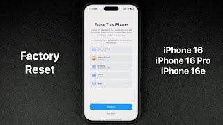 How To Factory Reset iPhone 16, iPhone 16 Pro, or iPhone 16e