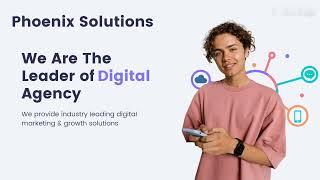 Phoenix Solutions - Best Digital Marketing Company and Web Designing Development Agency