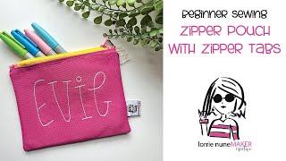 How to make a zipper pouch with tabs - Beginner Sewing