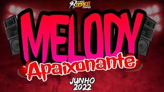 Set Melody Apaixonante-Especial Jun 2022 - A Farra Do Dj Rodrigo Campos- #marcantes #melodysad