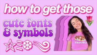 HOW TO GET CUTE FONTS AND SYMBOLS 2019 ༄