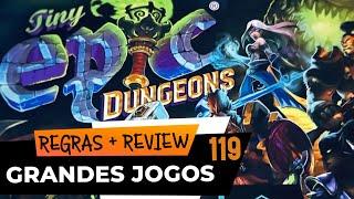 TINY EPIC DUNGEONS | Regras + Review