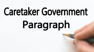 Caretaker Government paragraph