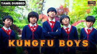 Kungfu Boys  | Full Movie | தமிழ் Dubbed Chinese Action Thriller Movie | Tick Movies Tamil