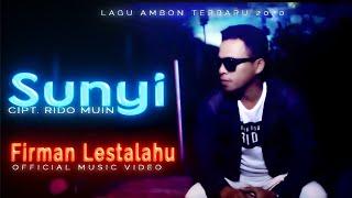 Firman Lestalahu - SUNYI [Official Music Video] Lagu Ambon 2020