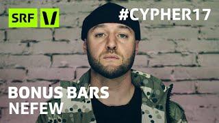 Nefew - BONUS BARS Virus Bounce Cypher 2017 | #Cypher17 | SRF Virus