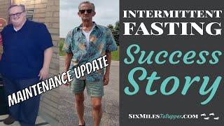 Intermittent Fasting Success Story Jim Caldwell 184 Pound Loss - 2 Year Maintenance Update