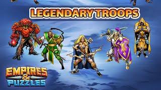 Empires & Puzzles Legendary Troops Guide - Should you convert yours?. & What are they good for?. 