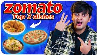 Trying Zomato's Top 3 Best Selling Dishes