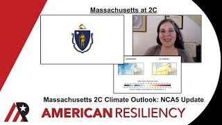 Climate Outlook: Massachusetts at 2C