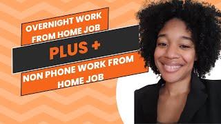 Overnight Work From Home Job | Non-Phone Work From Home Job | APPLY ASAP!