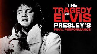 The Tragedy of Elvis Presley's Final Performance