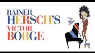 Rainer Hersch on Victor Borge: 'the funniest man in the world'