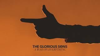 The Glorious Sons - Lean On Me Love (Official Audio)