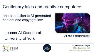 Cautionary Tales and Creative Computers: AI-generated content and copyright law. Joanna Al-Qaddoumi.