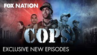 Brand new season of COPS debuts on Fox Nation