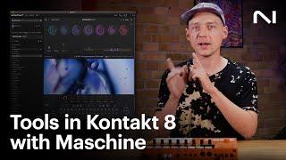 Using Kontakt 8 with Maschine | Native Instruments