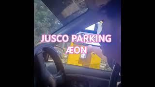 JUSCO PARKING ÆON