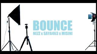 BOUNCE_ Nezz x Misini x Saya463  (Offiicial Video/4K) #vsd #summeredition