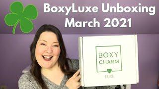 Boxycharm BoxyLuxe Unboxing March 2021
